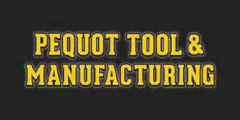 pequot tool & manufacturing